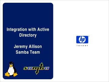 Integration with Active Directory Jeremy Allison Samba Team