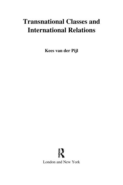 van der pijl-transnational classes and IR