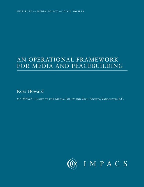 An Operational Framework for Media and Peacebuilding - Montreal ...