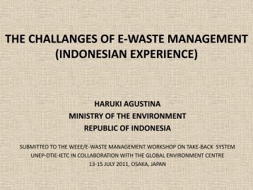 the challanges of e-waste management (indonesian ... - GEC