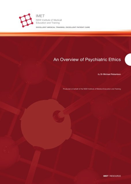 An Overview of Psychiatric Ethics