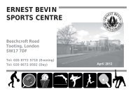 ERNEST BEVIN SPORTS CENTRE - Ernest Bevin College