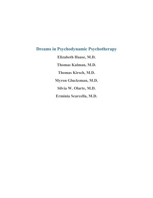 Dreams in Psychodynamic Psychotherapy - The American Academy ...