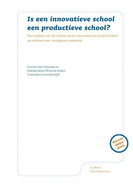Download 'Is een innovatieve school een productieve ... - VO-raad