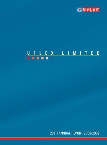 Our endeavour is to enhance Stakeholders' Value - Uflex Ltd.