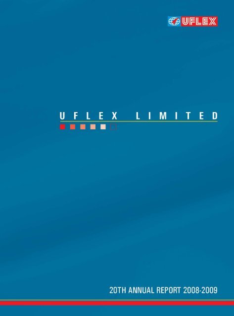 Our endeavour is to enhance Stakeholders' Value - Uflex Ltd.