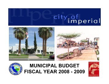 Fiscal Year 2008-2009 - the City of Imperial