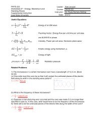 PHYS 222 Worksheet 27 Energy Momentum and Standing Waves ...