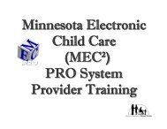 Minnesota Electronic Child Care (MEC²) PRO System Provider ...