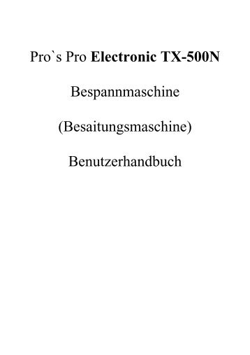 Pro`s Pro Electronic TX-500N Bespannmaschine - Arfaian.com