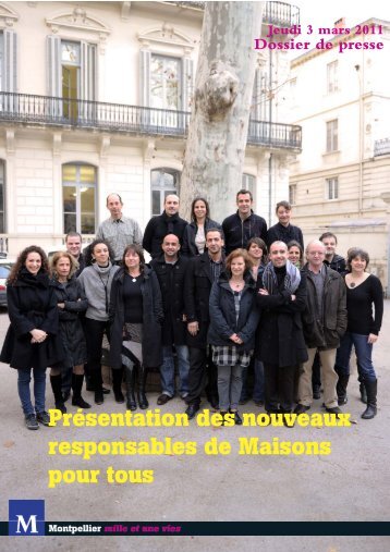 PrÃ©sentation des nouveaux responsables de Maisons ... - Montpellier