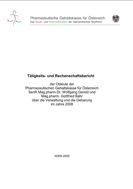 Jahresbericht 2008.pdf - Pharmazeutische Gehaltskasse