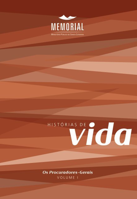 HISTÓRIAS DE vida - Ministério Público de Santa Catarina