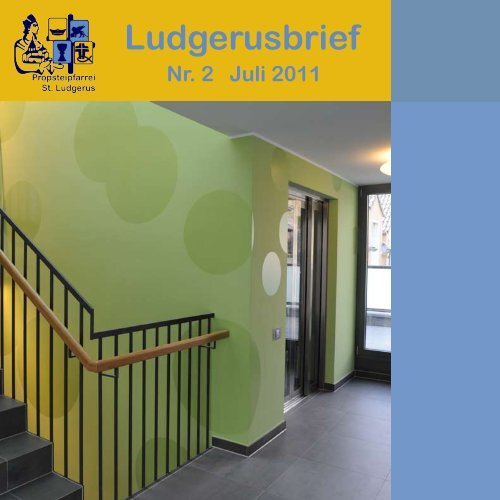 Ludgerusbrief - Propsteipfarrei St. Ludgerus