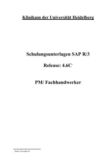 Schulungsunterlagen SAP R/3 Release: 4.6C PM/ Fachhandwerker