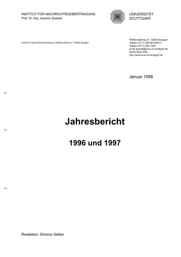 Jahresbericht 1996 und 1997 - Institut für Nachrichtenübertragung ...