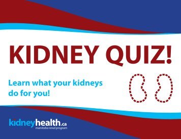 print out this quiz - Kidney Health | Manitoba Renal Program