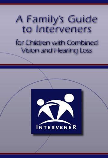 A Family's Guide to Interveners - Interveners.org