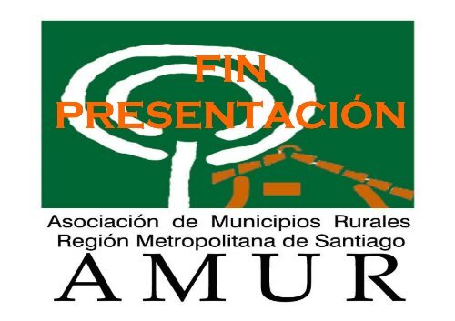 Municipios que componen la AMUR - AsociaciÃ³n Chilena de ...