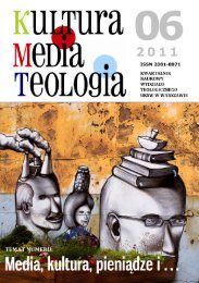 Pobierz numer w PDF - Kultura - Media - Teologia - Uniwersytet ...