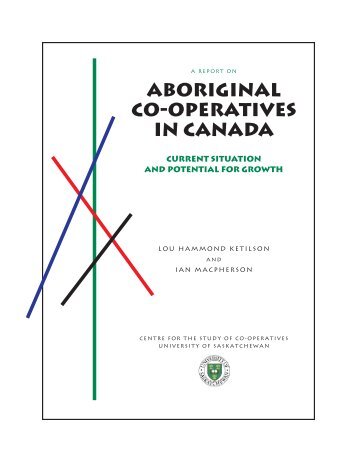 Aboriginal Co-operatives in Canada - Centre for the Study of Co ...