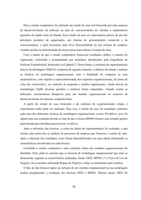 Avaliando TÃ©cnicas de Modelagem Organizacional ... - INF-Unioeste