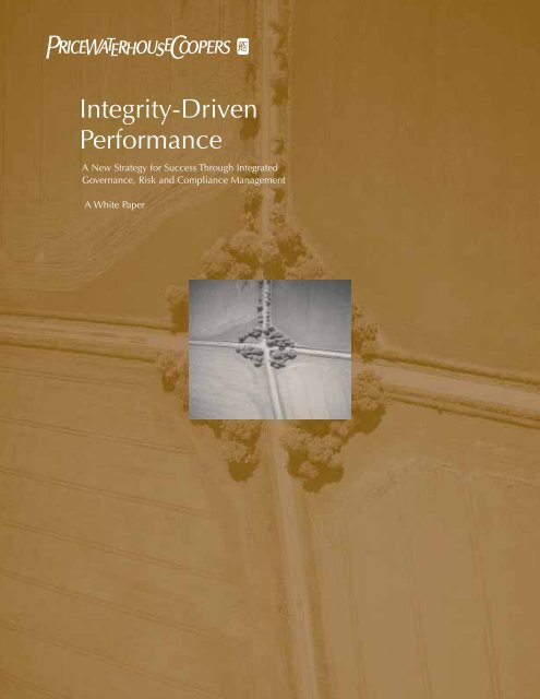 Integrity-Driven Performance. New Strategy for ... - GRC Resource