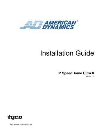 IP SpeedDome Ultra 8 - Installation Guide - American Dynamics