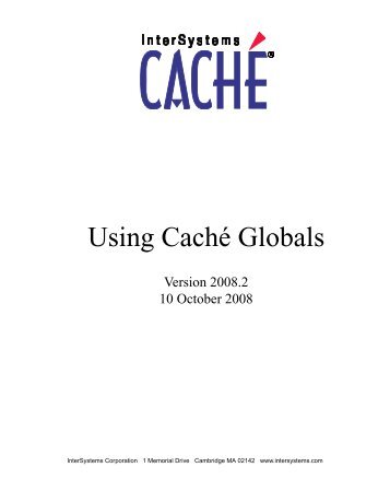 Using Caché Globals - InterSystems Documentation