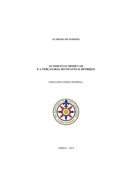 as tercenas medievais ea terÃ§anabal do infante d ... - Academia