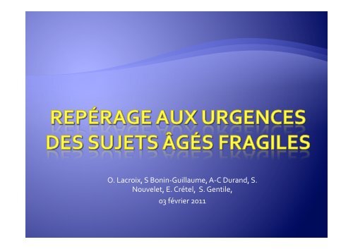 Repérage aux urgences des sujets âgés fragiles ... - SMUR BMPM