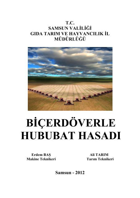 biÃ§erdÃ¶verle hububat hasadÄ± - Samsun TarÄ±m Ä°l MÃ¼dÃ¼rlÃ¼ÄÃ¼