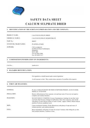 safety data sheet calcium sulphate dried - J.M.Loveridge plc