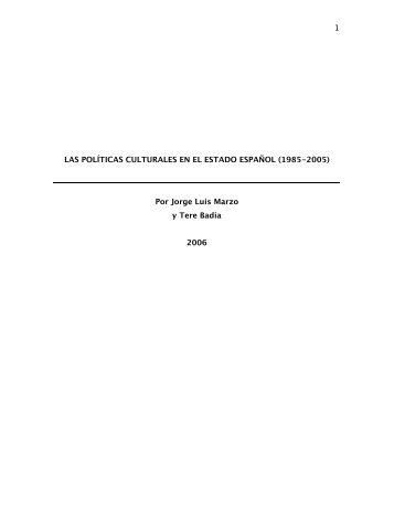 "PolÃ­ticas culturales en el estado espaÃ±ol (1985 ... - Soymenos.net