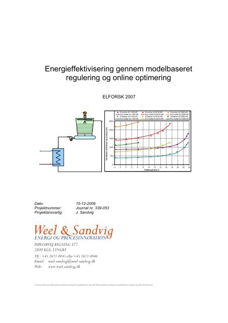 Energieffektivisering gennem modelbaseret regulering og online ...