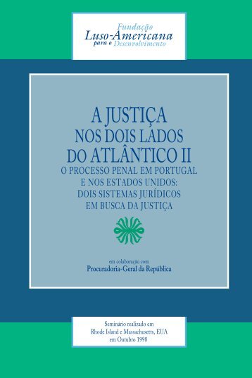 JUSTIÇA ATLANTICO II - Fundação Luso-Americana