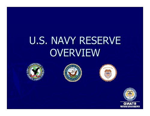 U.S. NAVY RESERVE OVERVIEW - Massachusetts Maritime Academy