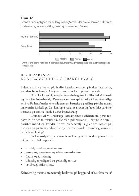 Det kønsopdelte arbejdsmarked, En kvantitativ og kvalitativ ... - SFI