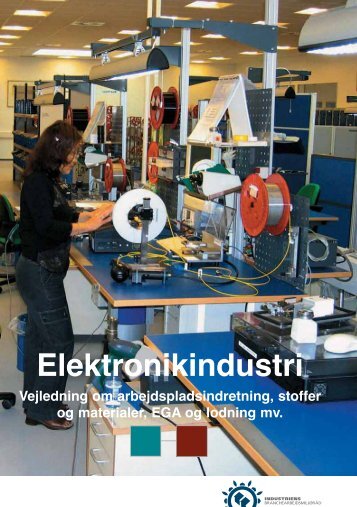 Vejledning om elektronikarbejdspladser - Industriens ...