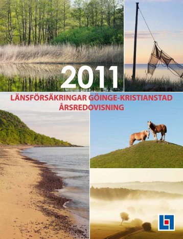 LÃNSFÃRSÃKRINGAR GÃINGE-KRISTIANSTAD ÃRSREDOVISNING