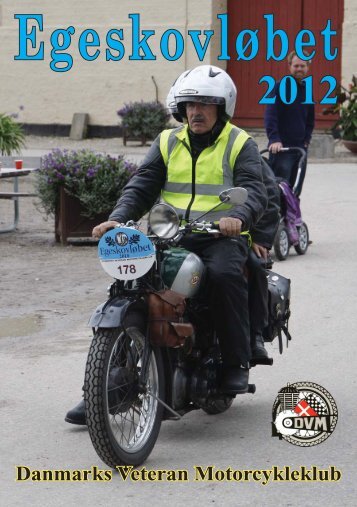 Egeskov program 2012.indd - Danmarks Veteran Motorcykleklub