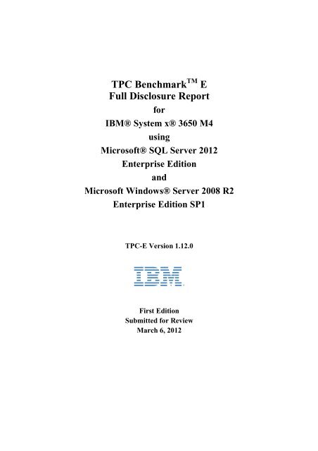 TPC Benchmark E Full Disclosure Report