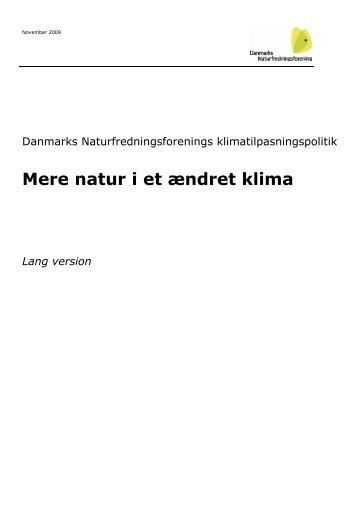 Mere natur i et ændret klima - Danmarks Naturfredningsforening