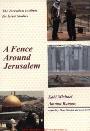A Fence Around Jerusalem - The Jerusalem Institute for Israel Studies