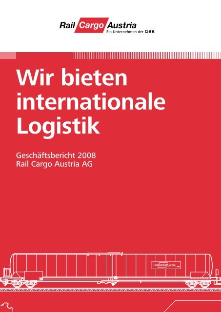 Wir bieten internationale Logistik - ÖBB