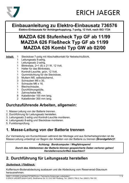 Einbauanleitung zu Elektro-Einbausatz 736576 MAZDA 626 ...