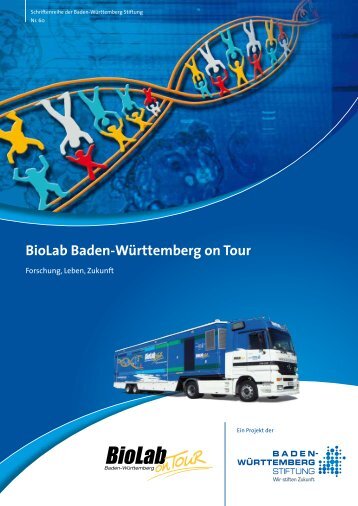 Die Initiative BioLab Baden-Württemberg on Tour - Baden ...