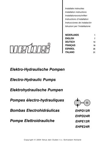 Elektro-Hydraulische Pompen Electro-Hydraulic Pumps - VETUS.com