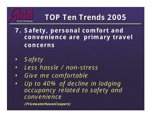 2005 Travel & Tourism Trends - Randall Travel Marketing