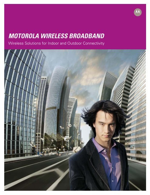 Motorola Wireless Broadband Overview Brochure